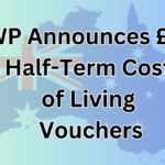 UK Households to Receive £225 Half-Term Cost of Living Vouchers - Are You Eligible?