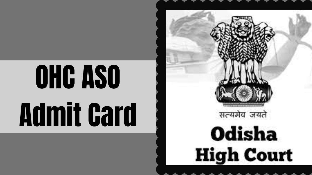 OHC ASO Admit Card