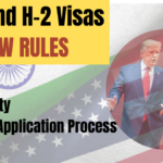 H-1B and H-2 Visas 2025 – Eligibility, New Rules, and Online Application Process