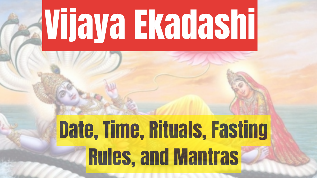 Vijaya Ekadashi 2025 – Date, Time, Rituals, Fasting Rules, and Mantras for Lord Vishnu