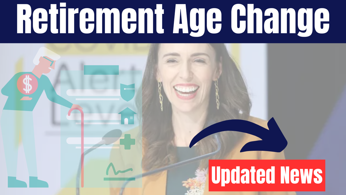 Retirement Age Change New Zealand