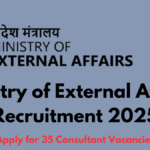 Ministry of External Affairs Recruitment 2025, Apply for 35 Consultant Vacancies Before 7th February